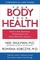 Your Body, Your Health