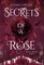 Secrets of a Rose