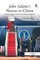 John Adams's Nixon in China