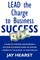 Lead The Charge To Business Success