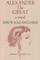 Alexander The Great
