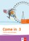 Come in 3. Activity Book mit Bildkarten und Audio-CD Klasse 3. Ausgabe für Berlin, Hamburg, Hessen, Niedersachsen, Schleswig-Holstein und Thüringen ab 2018