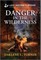 Danger in the Wilderness