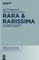 Rara & Rarissima