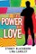 The Power of Love