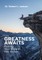 Greatness Awaits