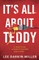It's All About Teddy