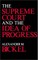 The Supreme Court and the Idea of Progress