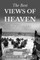 The Best Views of Heaven Are from Hell