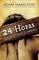 24 Horas Que Cambiaron El Mundo