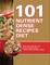 101 Nutrient Dense Recipes Diet