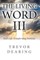 The Living Word III
