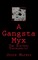 A Gangsta Myx