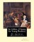Sir Gibbie, By George MacDonald (Classics for Young Readers) A NOVEL