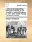 A Scheme for Establishing County Poor-Houses, in the Kingdom of Ireland. Published by Order of the Dublin Society. the Second Edition.