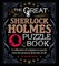 The Great Sherlock Holmes Puzzle Book