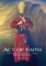 Act of Faith