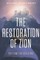 The Restoration of Zion