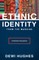 Ethnic Identity from the Margins