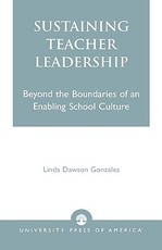 Sustaining Teacher Leadership Sustaining Teacher Leadership