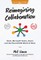Reimagining Collaboration