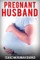 Pregnant Husband