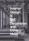 Interior Design Is Not Decoration