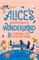 Alice's Adventures in Wonderland & Through the Looking-Glass