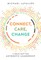 Connect, Care, Change