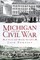 Michigan and the Civil War