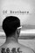 Of Brothers