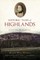 Historic Tales of Highlands