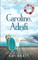 Caroline, Adrift