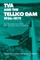 TVA and the Tellico Dam
