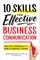 10 Skills for Effective Business Communication