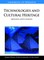 Handbook of Research on Technologies and Cultural Heritage