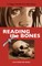 Reading the Bones