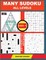 Many Sudoku All Levels. 400 Collection Puzzles.