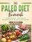 The Paleo Diet Book (Full Color)