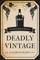 Deadly Vintage
