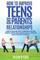 How To Improve Teens and Parents Relationships