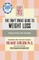 The Don't Sweat Guide to Weight Loss