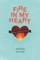 Fire in My Heart