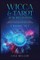 Wicca & Tarot for Beginners