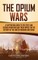 The Opium Wars