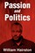 Passion and Politics