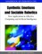 Handbook of Research on Synthetic Emotions and Sociable Robotics