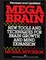 Mega Brain