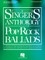 The Singer's Anthology of Pop/Rock Ballads