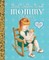 Little Golden Book Mommy Stories